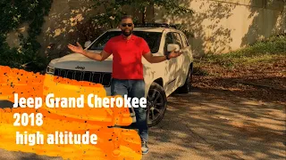 Jeep Grand Cherokee high altitude 2018, ¿Vale la pena por 35,000 usd dolares?