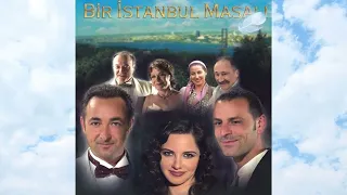 Bir İstanbul Masalı Jenerik Müziği (2003)