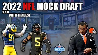 2022 NFL Mock Draft 4.0 | How An INSANE Free Agency Has Changed The Draft Landscape