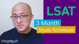 How to Study for the LSAT in 3 Months - Study Schedule + Tips