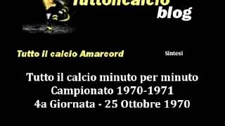 Tutto il calcio Amarcord Campionato 1970-71 4a Giornata (Sintesi)