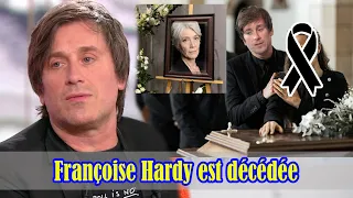 Françoise Hardy est décédée : son fils Thomas Dutronc a fait ses adieux en larmes