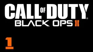 Прохождение Call of Duty: Black Ops 2 : Часть 1 — Пиррова победа