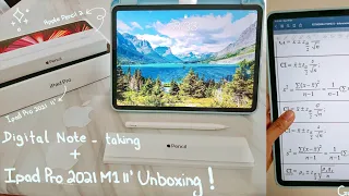 iPad Pro M1 Chip 2021 11’ unboxing, Apple Pencil 2, digital note-taking, GoodNotes 5, college notes