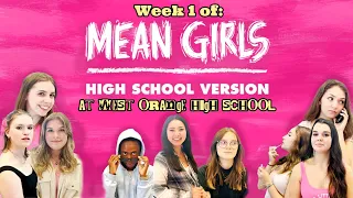Mean Girls: High School Version at West Orange High- - WEEK 1 VLOG