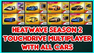 Asphalt 9 - Heatwave Season 2 Multiplayer with All Cars Touchdrive Livesession