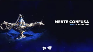 TZ DA CORONEL - MENTE CONFUSA (PROD. DJ ALLE DA CORO) 🧞‍♂️