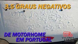 O DIA MAIS FRIO NA AUTOCARAVANA, MOTORHOME EM CORUCHE, PORTUGAL