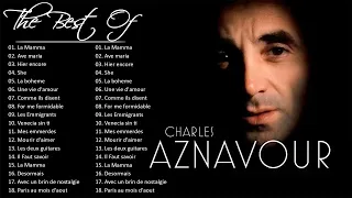 Charles Aznavour Greatest Hits Full Album 2023 🎶 The Best of Charles Aznavour #charlesaznavour