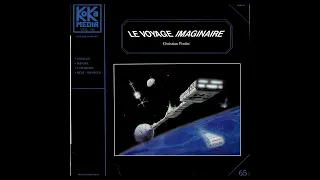 Christian Poulet - Le Voyage Imaginaire (1988) [FULL ALBUM]