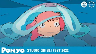 PONYO | Ghibli Fest 2022 Trailer