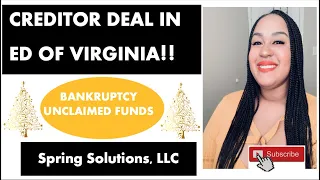 Creditor Deal in the ED of VIRGINIA-Bankruptcy Unclaimed Funds!! $665 with 40 minutes worth of work!