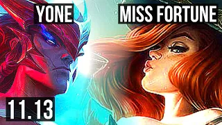 YONE vs MISS FORTUNE (MID) | 6 solo kills, Legendary, 400+ games, 16/4/7 | BR Master | v11.13