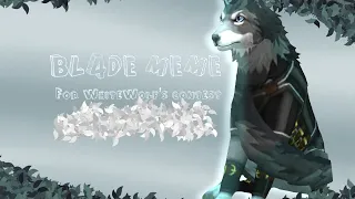 Bl4d3 Meme||Wildcraft|| #Whites600con @meowz06  (premiere test -ish-)