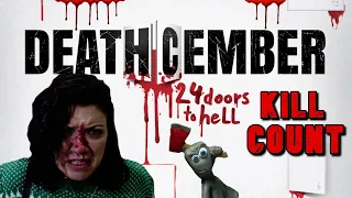 Deathcember (2019) - Kill Count S06 - Death Central