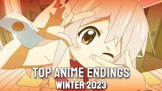 My Top Anime Endings | Winter 2023 [Final Version]