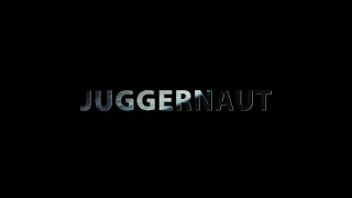 Juggernaut Trailer -- EditFest 2023