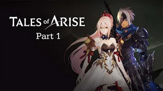 Tales of Arise Longplay -  Part 1