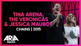 Tina Arena, The Veronicas & Jessica Mauboy: Chains | 2015 ARIA Awards