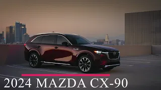 All-New Luxury 2024 Mazda CX-90