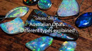 Australian Opals Different types explained