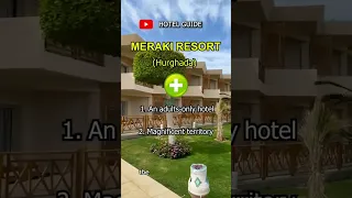 Meraki Resort Hurghada Pros and Cons #shorts