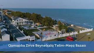 Qamışoba Zirvə Beynəlxalq Təlim-Məşq Bazası