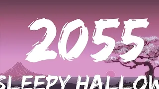 Sleepy Hallow - 2055 | The World Of Music