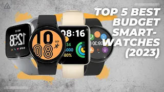 Best Budget Smartwatch 2023 - Top 5 Best Cheap Smartwatches of 2023