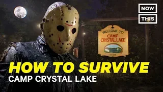How to Survive Camp Crystal Lake | Slash Course | NowThis Nerd