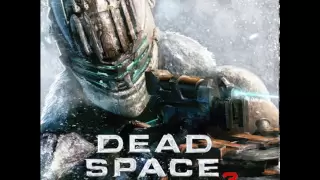 Dead Space 3 Soundtrack (Full)