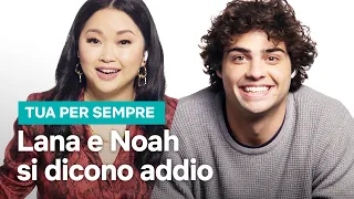 Le lettere di ADDIO di Noah Centineo e Lana Condor dopo Tua per sempre | Netflix Italia