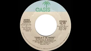 1976 Donna Summer - Could It Be Magic (45 single version)