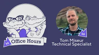 How to debug k6 load testing scripts with Tom Miseur (k6 Office Hours #25)