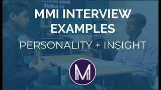 MMI Interview Examples | Personality + Insight in Medicine | Medic Mind