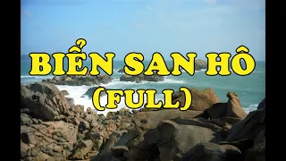 Hồi Ký Miền Nam | Biển San Hô (Full)