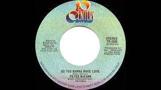 1977 HITS ARCHIVE: Do You Wanna Make Love - Peter McCann (stereo 45)