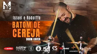 Batom de Cereja - Drum Cover ISRAEL & RODOLFO