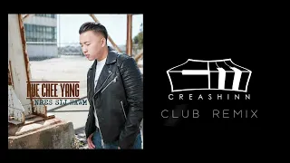Hue Chee Yang - Nres Sij Hawm (Creashinn Club Mix)
