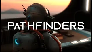 PATHFINDERS - Sci-Fi Short Film