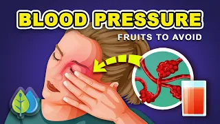 5 Fruits To Avoid For High Blood Pressure