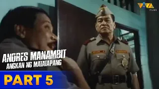 Andres Manambit: Angkan ng Matatapang Full Movie PART 5 | Eddie Garcia, Eddie Gutierrez, Joko Diaz