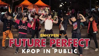 [KPOP IN PUBLIC] ENHYPEN _ ‘Future Perfect (Pass the MIC)’ DANCE COVER