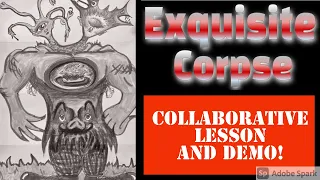 Exquisite Corpse Collaborative Drawing Lesson And Demo