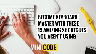 Became keyboard master with these 15 amazing shortcut keys you aren't using