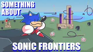 Something About Sonic Frontiers ANIMATED (Kronos Island Speedrun)