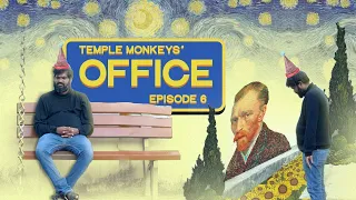 Temple Monkeys' Office | Vayasu | Episode 6