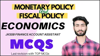 MCQs Monetary policy and fiscal policy | Jkssb finance account assistant | ECONOMICS MCQs FAA 🔥