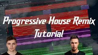 How To Make A Progressive House Remix | FL Studio 20 Tutorial