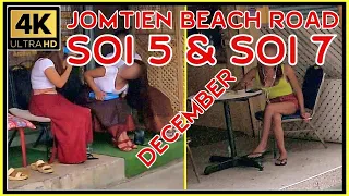 Jomtien Soi 5 and Soi 7 December update Pattaya Thailand 4K Ultra HD